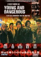 Young and Dangerous