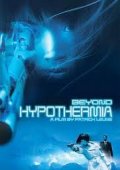 Beyond Hypothermia