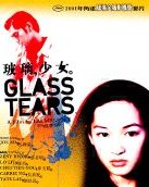 Glass Tears