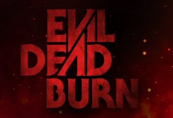 Evil Dead Burn